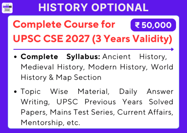 History Optional Complete Course for UPSC CSE 2027 (3 Years Validity)